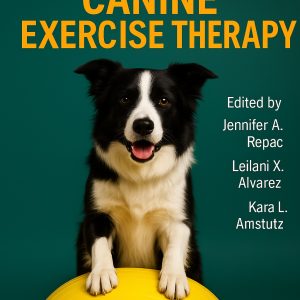 Handbook of Canine Exercise Therapy